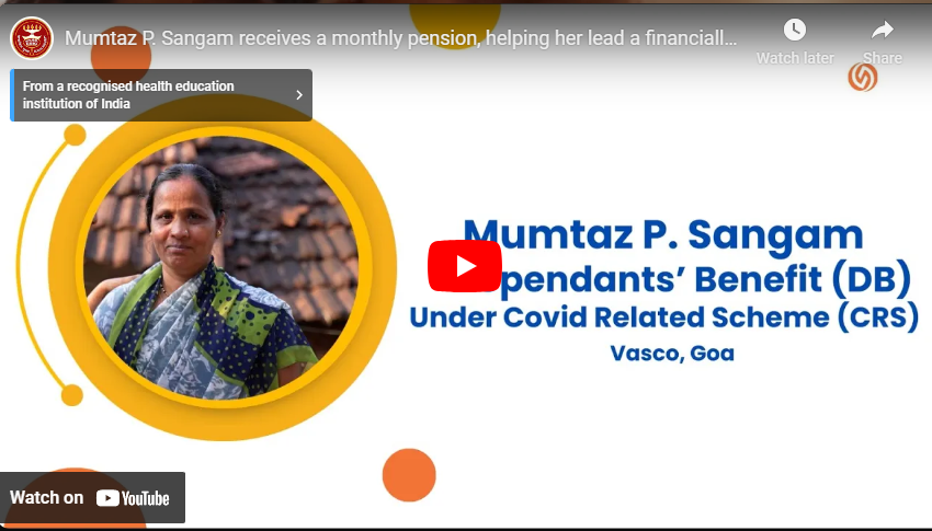 Mumtaz P. Sangam receives a monthly pension, helping her lead a financially stable life.
